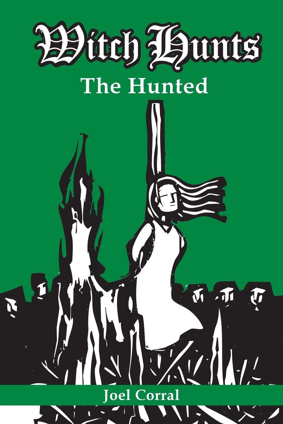 Witch Hunts: The Hunted poster