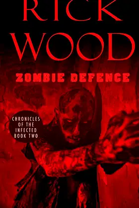 Zombie Defence (Chronicles of the Infected) poster