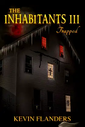 The Inhabitants III: Trapped poster