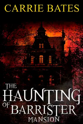 The Haunting of Barrister Mansion poster