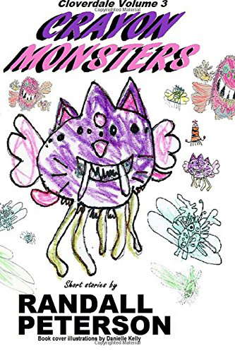 Cloverdale "CRAYON MONSTERS" poster