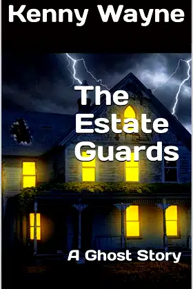 The Estate Guards: A Ghost Story poster