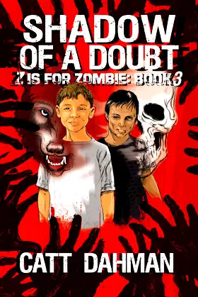 Shadow Of Doubt: Z Is For Zombie Book 3 poster