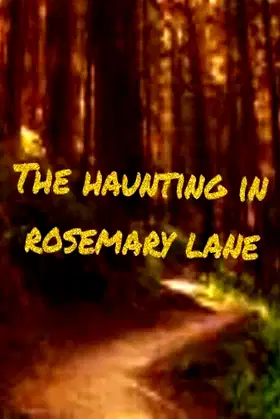 The haunting in rosemary lane poster