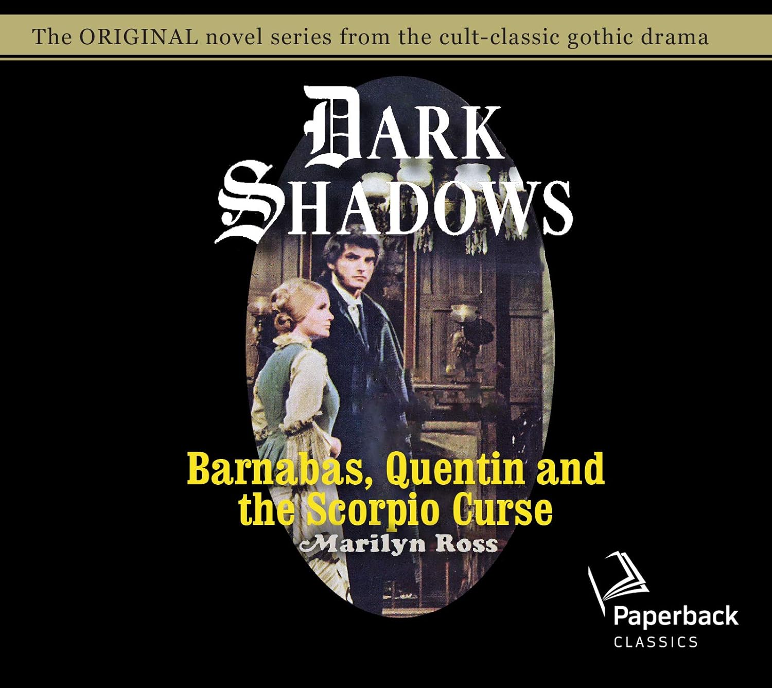 Barnabas, Quentin and the Scorpio Curse (Volume 23) (Dark Shadows) poster