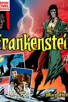 Graphic Novel Classics: Frankenstein poster