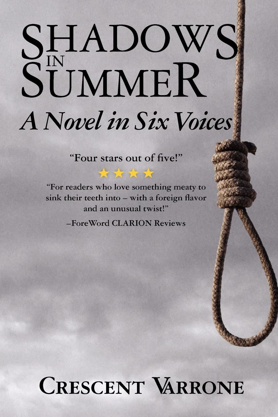 Shadows in Summer: A Novel in Six Voices poster