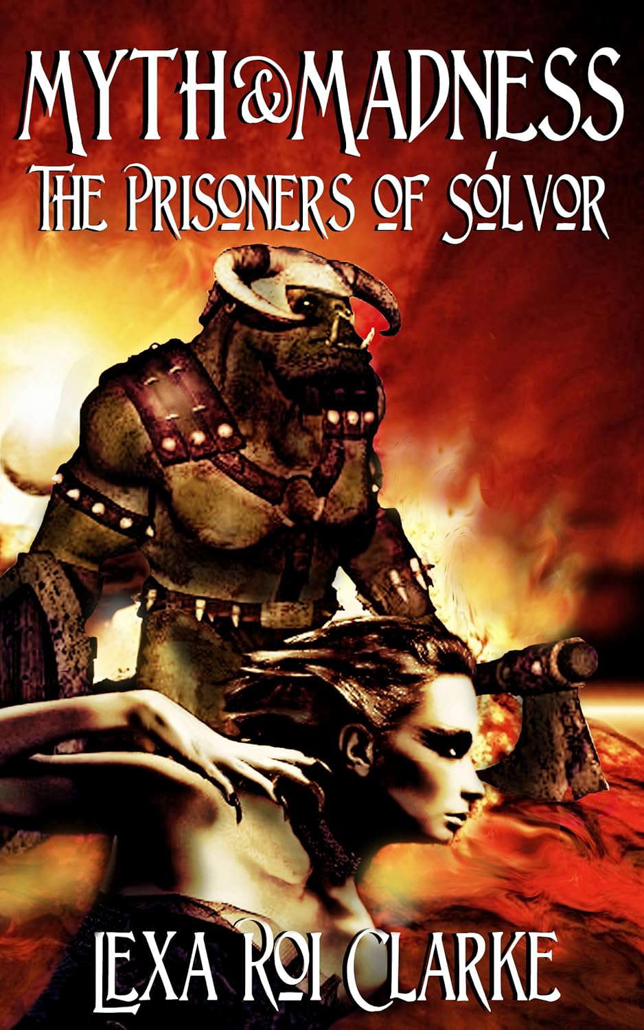 Myth & Madness: The Prisoners of Sólvor poster