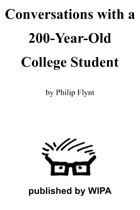 Conversations with a 200-Year Old College Student poster