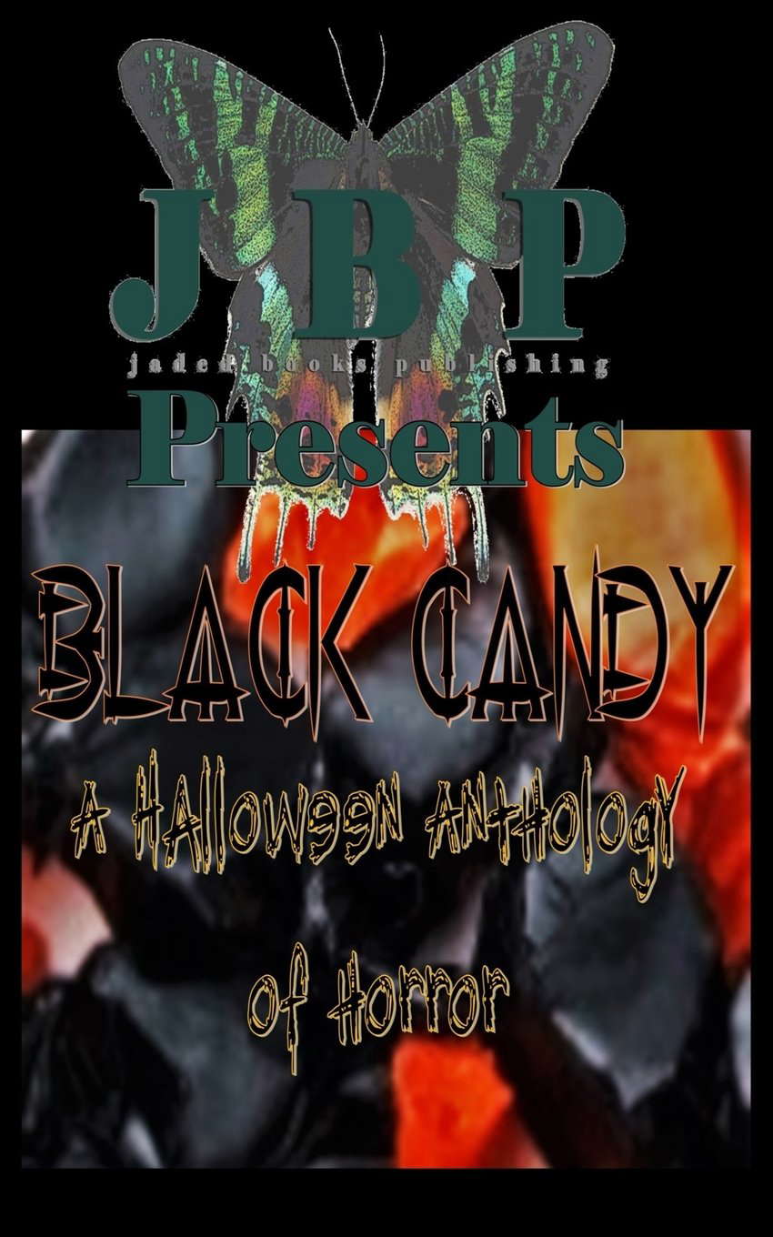 Black Candy: A Halloween Anthology of Horror by Jaded Books Publishing poster