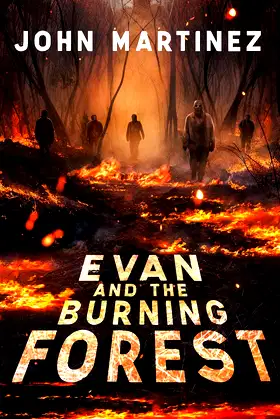 EVAN: AND THE BURNING FOREST poster