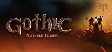 Gothic Playable Teaser capsule