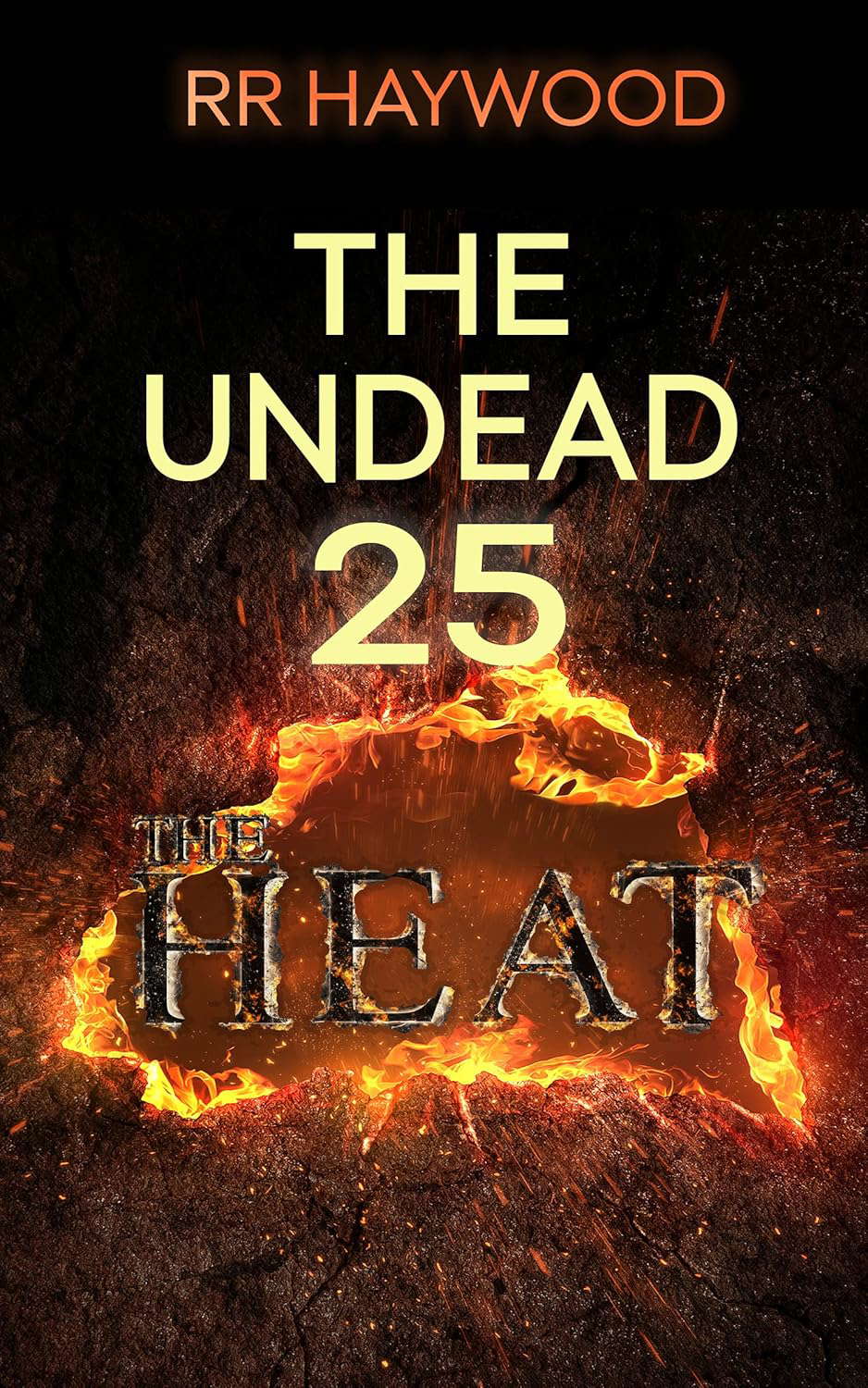The Undead Twenty-Five: The Heat.: Season Four poster