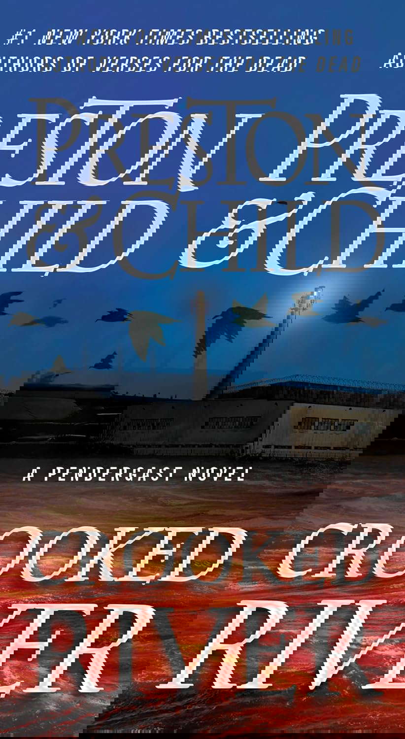 Crooked River (Agent Pendergast Series, 19) poster