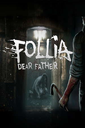 Follia - Dear father poster
