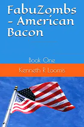 FabuZombs - American Bacon: Book One poster