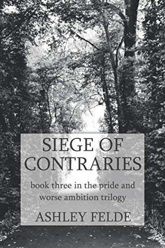 Siege of Contraries (Pride and Worse Ambition) poster