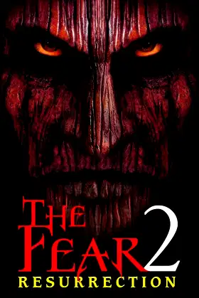 The Fear: Resurrection poster