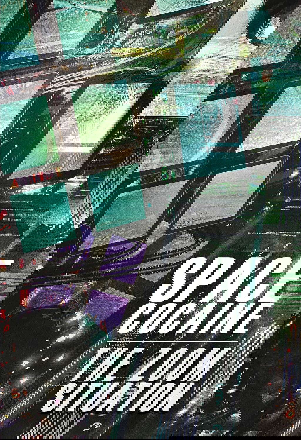 The Zoom Situation (Space Cocaine Book 2) poster