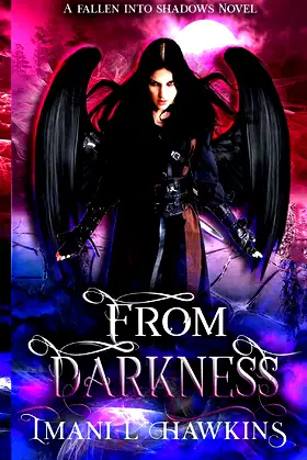 From Darkness: Fallen Into Shadows Book One poster