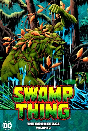 Swamp Thing 3: The Bronze Age poster