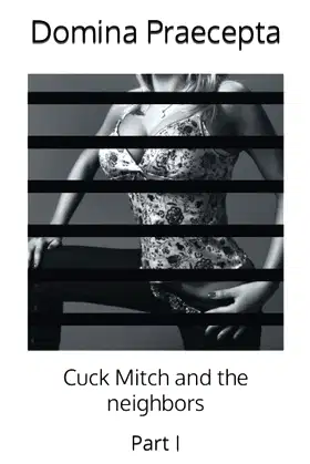 Cuck Mitch and the neighbors: Part I (Karen and Lars) poster