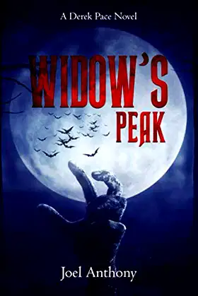 Widow's Peak: A Derek Pace Novel poster