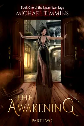 The Awakening: Part Two (Lycan War Saga) poster