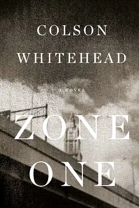 Zone One: A Novel (Thorndike Press Large Print Reviewers' Choice) poster