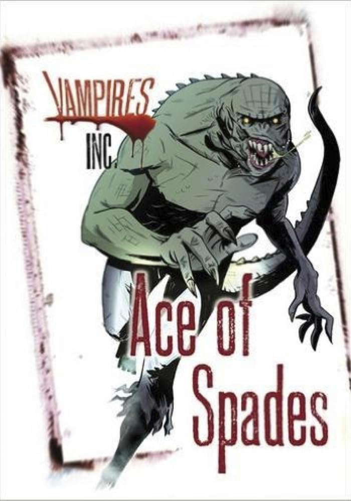 Ace of Spades (Vampires Inc) poster
