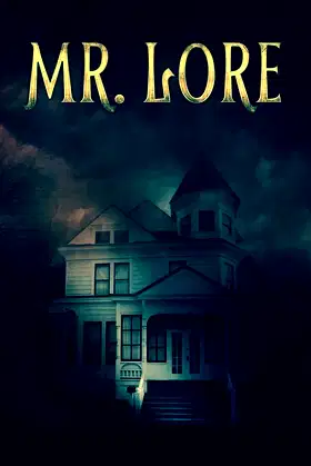 Mr. Lore poster