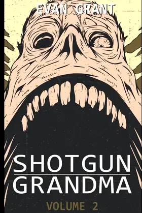 Shotgun Grandma: Volume 2 poster