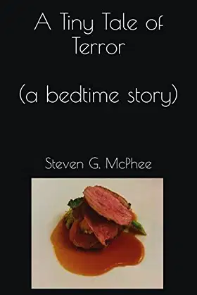 A Tiny Tale of Terror (a bedtime story) poster