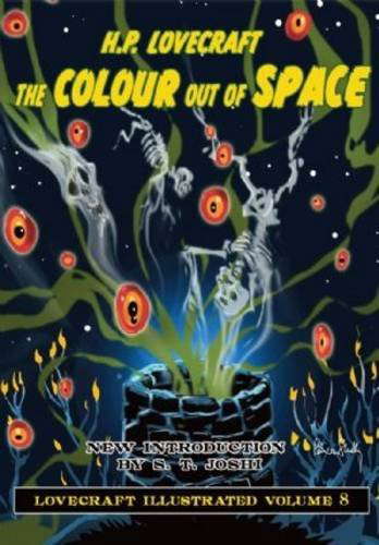 Lovecraft Illustrated Volume 8 - The Colour Out of Space poster