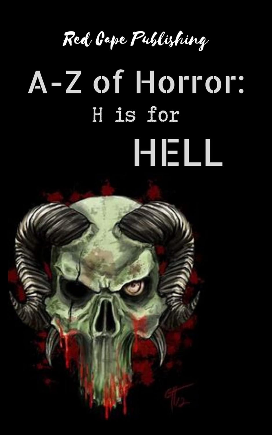 H is for Hell (A to Z of Horror Book 8) poster
