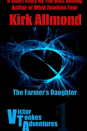 The Farmer's Daughter (Victor Tookes Adventures Book 1) poster