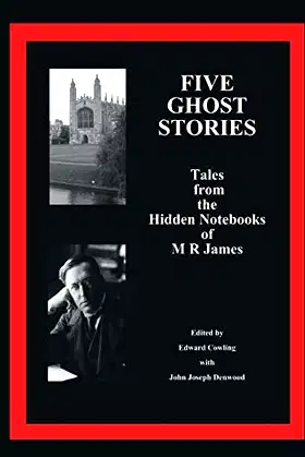 Tales from the Hidden Notebooks of M R James poster