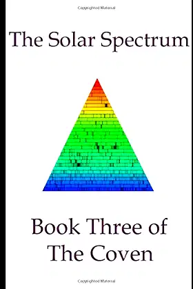The Solar Spectrum: Book Three of The Coven poster