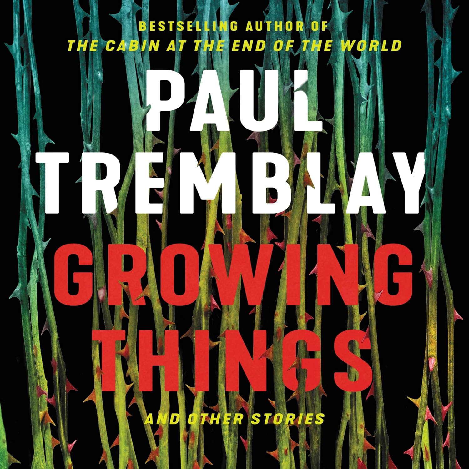 Growing Things and Other Stories poster