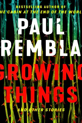 Growing Things and Other Stories poster