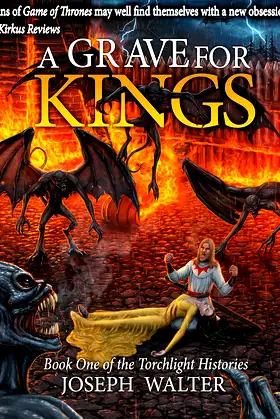 A Grave for Kings: Book One of the Torchlight Histories poster