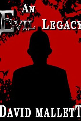 An Evil Legacy poster
