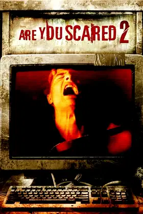 Are You Scared 2 poster