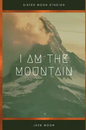 I am the Mountain: A Short Story poster