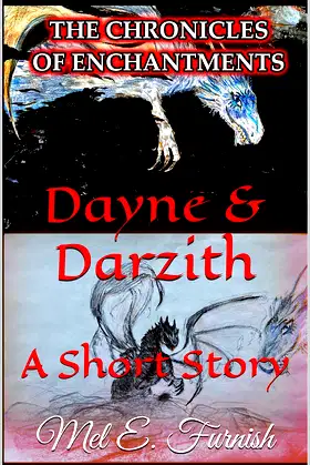 Dayne & Darzith: A Short Story (The Chronicles of Enchantments) poster