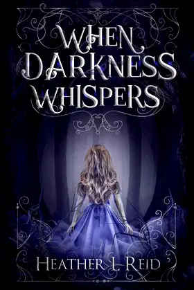 When Darkness Whispers (Ashes of Eden) poster