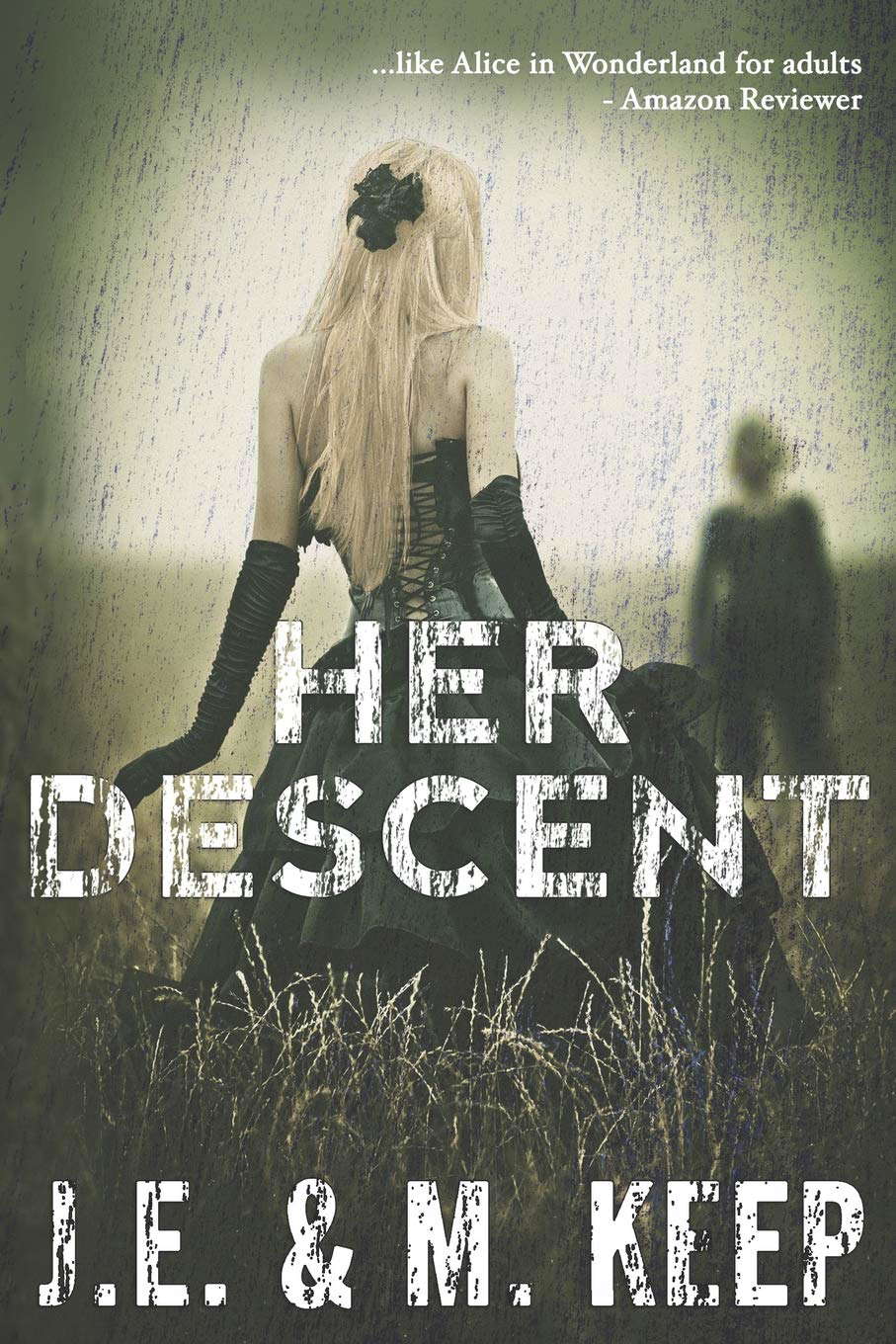 Her Descent: A Psychological Horror Novel poster