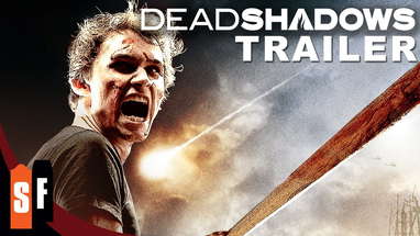 Dead Shadows (2012) - Official Trailer poster