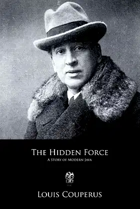 The Hidden Force: A Story of Modern Java poster