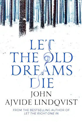 Let the Old Dreams Die poster